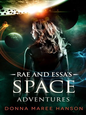 cover image of Rae and Essa's Space Adventures
